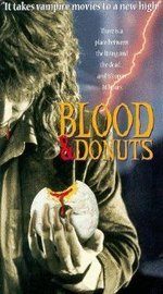 Watch Blood & Donuts online free. Blood & Donuts poster