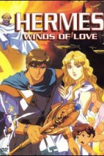 Regarder Hermes: Winds of Love en ligne gratuitement.