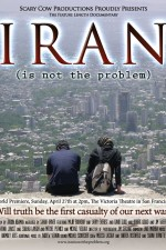 Смотреть Iran Is Not the Problem онлайн бесплатно.