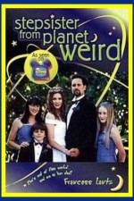 Смотреть Stepsister from Planet Weird онлайн бесплатно.