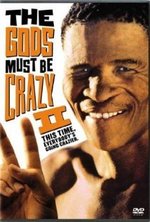 The Gods Must Be Crazy II poster