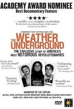 Watch The Weather Underground online free.