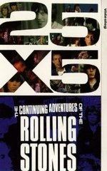 Смотреть 25x5: The Continuing Adventures of the Rolling Stones онлайн бесплатно.