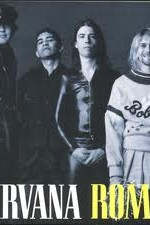 Watch Nirvana: Live in Rome online free.