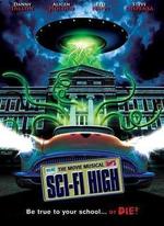 Смотреть Sci-Fi High: The Movie Musical онлайн бесплатно.