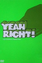 Watch Yeah Right! online free.