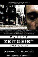 Guarda online Zeitgeist: Moving Forward gratuitamente.