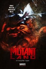 Смотреть MutantLand онлайн бесплатно.