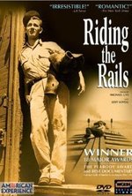 Watch Riding the Rails online free.