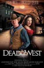 Guarda online Dead West gratuitamente.