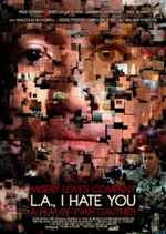 Watch L.A. I Hate You kostenlos online.
