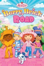 Watch Strawberry Shortcake Berry Brick Road online free.