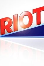 Смотреть Riot онлайн бесплатно.