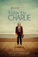 Смотреть It Was You Charlie онлайн бесплатно.