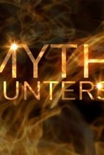 Watch Myth Hunters online free.