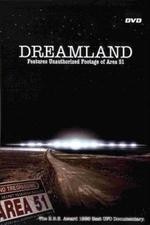 Смотреть Dreamland Area 51 онлайн бесплатно.