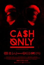 Watch Cash Only online free. Cash Only poster