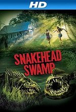 Guarda online SnakeHead Swamp gratuitamente. SnakeHead Swamp poster