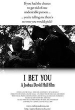 Watch I Bet You online free.