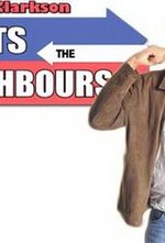 Watch Jeremy Clarkson Meets the Neighbours online free.