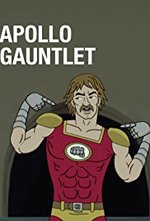 Watch Apollo Gauntlet online free.